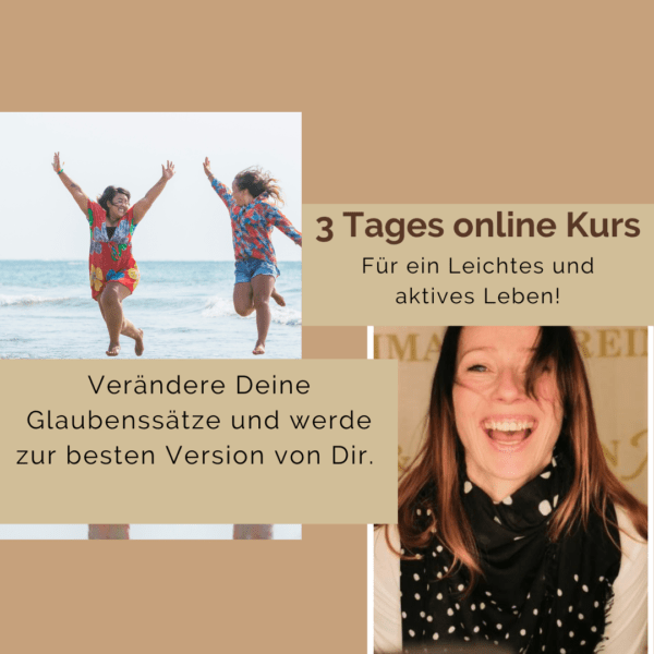 Verändere deine Glaubenssätze mit dem 3 Tages online Kurs von Susann Schmeißer