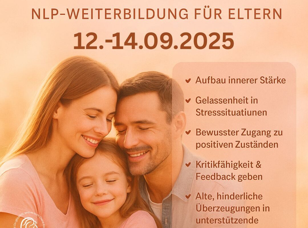Elternkraft entfalten NLP weiterbildung fuer Eltern